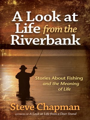 cover image of A Look at Life from the Riverbank